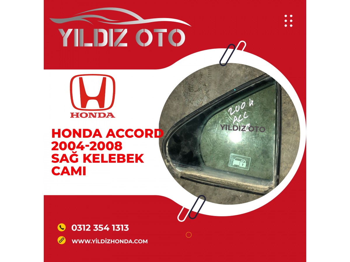 Honda accord  2004-2008 sap kelebek camı